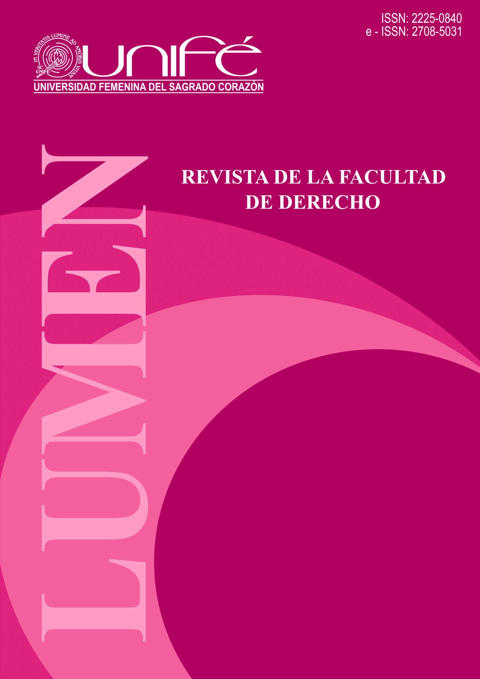 					Ver Vol. 18 Núm. 1 (2022): Lumen: Revista de la Facultad de Derecho
				